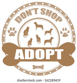 Grunge rubber stamp with text Don't Shop-Adopt,vector illustration