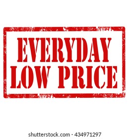 Grunge rubber stamp with text Everyday Low Price,vector illustration