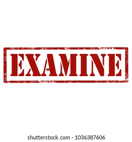 Grunge rubber stamp with text Examine,vector illustration