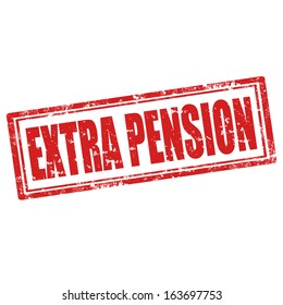 Grunge rubber stamp with text Extra Pension,vector illustration