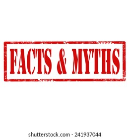 Grunge rubber stamp with text Facts & Myths,vector illustration