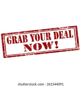 Grunge rubber stamp with text Grab Your Deal Now,vector illustration