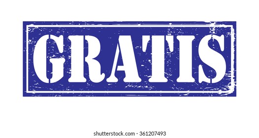 Grunge rubber stamp with text "gratis" inside,vector illustration