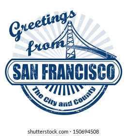 Grunge rubber stamp with text Greetings fromSan Francisco, vector illustration