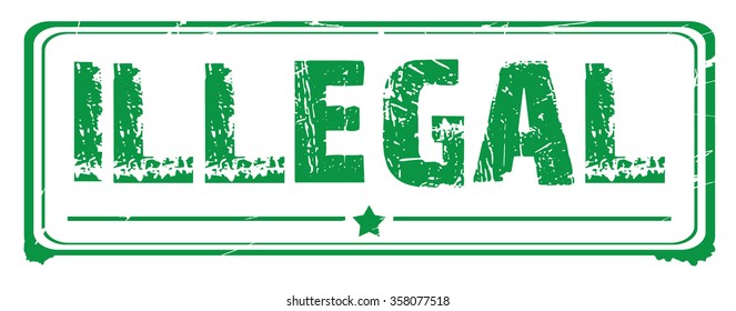 Grunge rubber stamp with text "illegal" inside,vector illustration