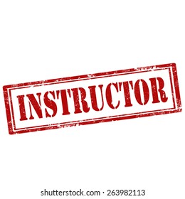 Grunge rubber stamp with text Instructor,vector illustration