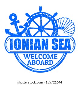 Grunge rubber stamp with the text Ionian Sea, welcome aboard written inside, vector illustration