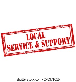 Grunge rubber stamp with text Local Service & Support,vector illustration