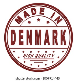 grunge rubber stamp with text "made in Denmark, high quality" on white, vector illustration