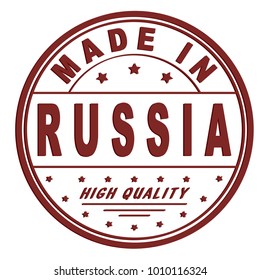 grunge rubber stamp with text "made in Russia, high quality" on white, vector illustration