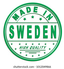 grunge rubber stamp with text "made in Sweden, high quality" on white, vector illustration
