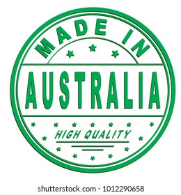grunge rubber stamp with text "made in Australia, high quality" on white, vector illustration