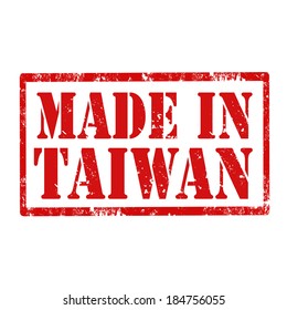 Grunge rubber stamp with text Made In Taiwan,vector illustration