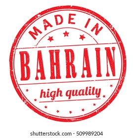 grunge rubber stamp with text "made in Bahrain, high quality" on white, vector illustration
