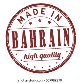 grunge rubber stamp with text "made in Bahrain, high quality" on white, vector illustration