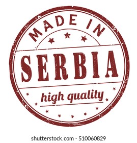 grunge rubber stamp with text "made in Serbia, high quality" on white, vector illustration