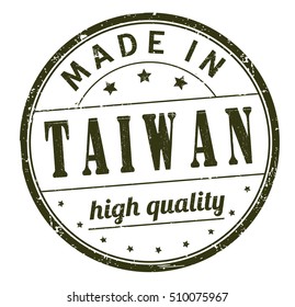 grunge rubber stamp with text "made in Taiwan, high quality" on white, vector illustration