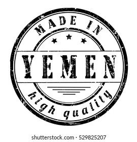 grunge rubber stamp with text "made in Yemen, high quality" on white, vector illustration