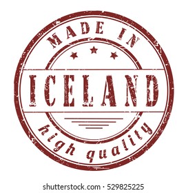 grunge rubber stamp with text "made in Iceland, high quality" on white, vector illustration