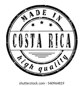 grunge rubber stamp with text "made in Costa Rica, high quality" on white, vector illustration