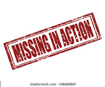 Grunge rubber stamp with text Missing in action,vector illustration