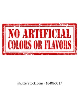 Grunge rubber stamp with text No Artificial Colors Or Flavors,vector illustration