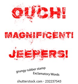 Grunge rubber stamp with text ouch magnificent jeepers ,vector illustration