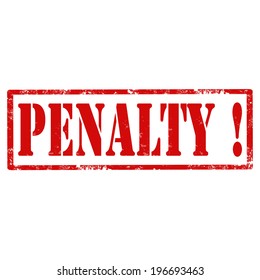 Grunge rubber stamp with text Penalty,vector illustration