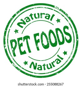 Grunge rubber stamp with text Pet Foods-Natural,vector illustration