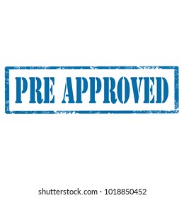 Grunge rubber stamp with text Pre Approved,vector illustration