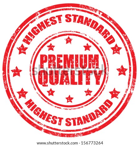 Grunge rubber stamp with text Premium Quality-Highest Standard,vector illustration