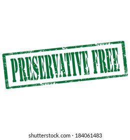 Grunge rubber stamp with text Preservative Free,vector illustration