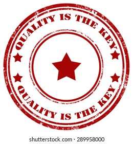 Grunge rubber stamp with text Quality Is The Key,vector illustration