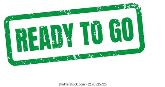 Grunge rubber stamp with the text ready to go written inside, vector illustration
