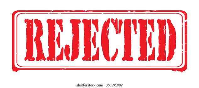 Grunge rubber stamp with text "rejected" inside,vector illustration