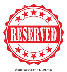 grunge rubber stamp with text "reserved" on white, vector illustration