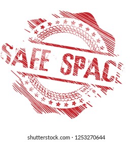 grunge rubber stamp with the text safe space. safe space grunge rubber stamp, label, badge, logo,seal