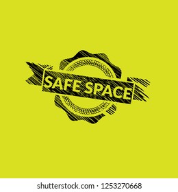 grunge rubber stamp with the text safe space. safe space grunge rubber stamp, label, badge, logo,seal