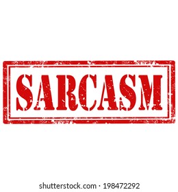 Grunge rubber stamp with text Sarcasm,vector illustration