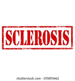 Grunge rubber stamp with text Sclerosis,vector illustration