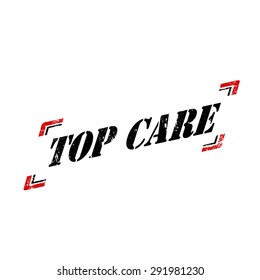 Grunge rubber stamp with text Top Care,vector illustration