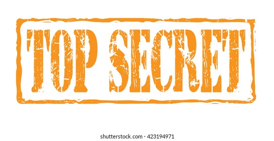 Grunge rubber stamp with text "top secret" inside,vector illustration