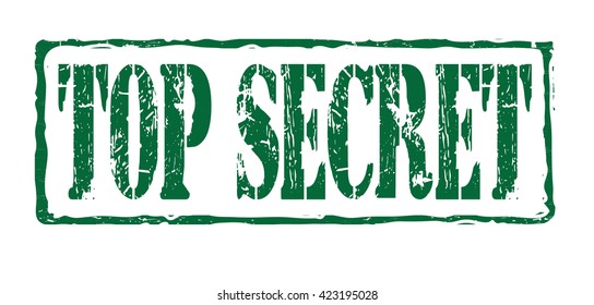 Grunge rubber stamp with text "top secret" inside,vector illustration