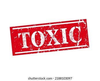 Grunge rubber stamp with text Toxic isolated on white background. Vector illustration