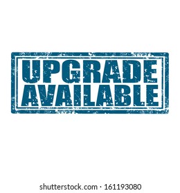 Grunge rubber stamp with text Upgrade Available,vector illustration