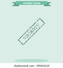 Grunge rubber stamp with text vacancy icon.