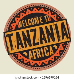 Grunge rubber stamp with the text Welcome to Tanzania, Africa written inside the stamp