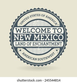 Grunge rubber stamp with text Welcome to New Mexico, USA, vector illustration