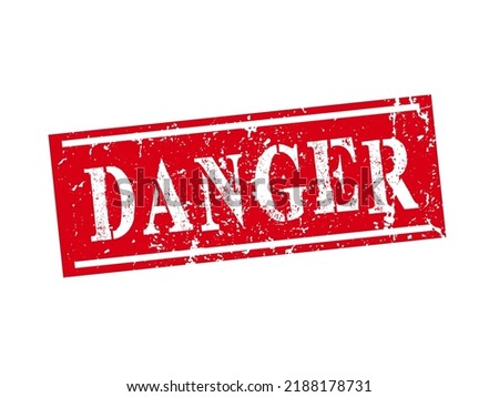 Grunge rubber stamp with word Danger, vector illustration