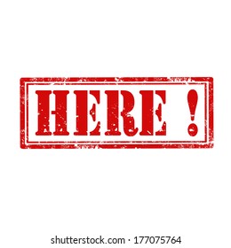Grunge rubber stamp with word Here,vector illustration